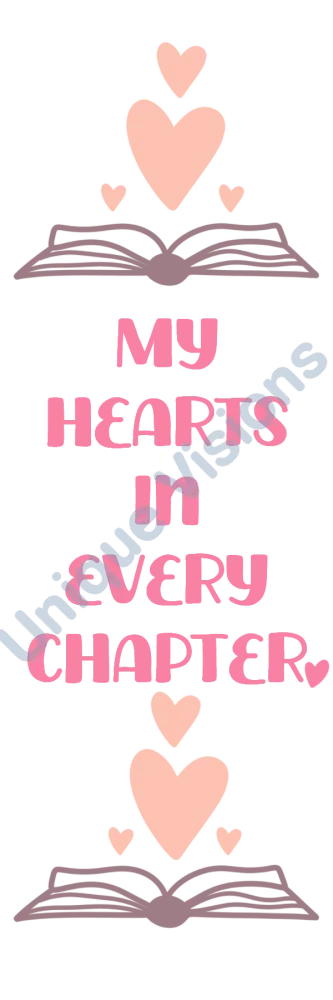 Bookmark- My Hearts In Every Chapter