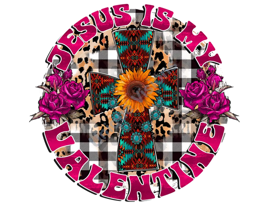 Jesus Is My Valentine Cross With Flowers Single