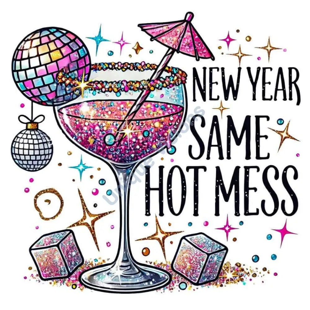 New Year Same Hot Mess Decal Single