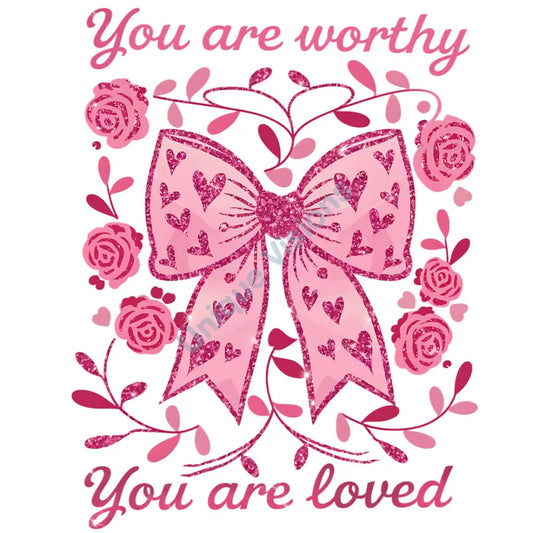 You Are Worthy You Loved Single